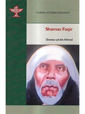 Shamas Faqir: Makers of Indian Literature
