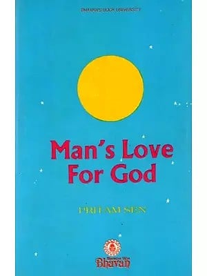 Man's Love for God (An Old and Rare Book)