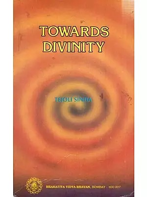 Towards Divinity (An Old and Rare Book)