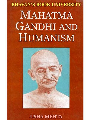Mahatma Gandhi and Humanism
