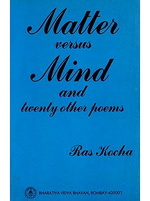 Matter versus Mind and Twenty Other Poems (An Old and Rare Book)