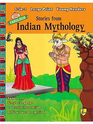 Fabulous Stories from Indian Mythology (6 in 1 Series)