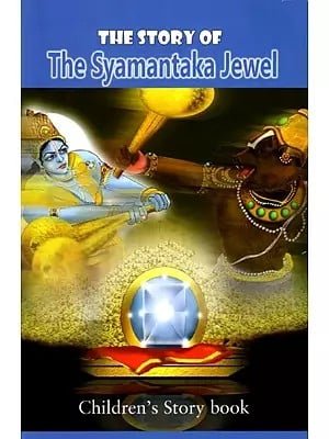 The Story of The Syamantaka Jewel- Story from Srimad Bhagavata Purana