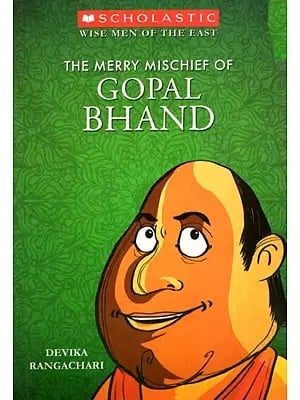 The Merry Mischief of Gopal Bhand