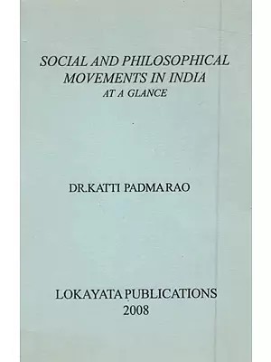 Social and Philosophical Movements in India at A Glance