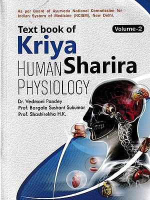 Text Book of Kriya Sharira-Human Physiology (Volume- 2)