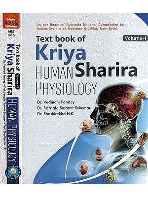 Text Book of Kriya Sharira-Human Physiology (Set of 2 Volumes)
