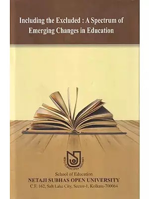 Including the Excluded: A Spectrum of Emerging Changes in Education
