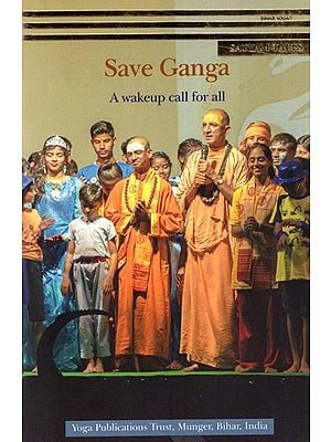 Save Ganga A Wakeup Call for All