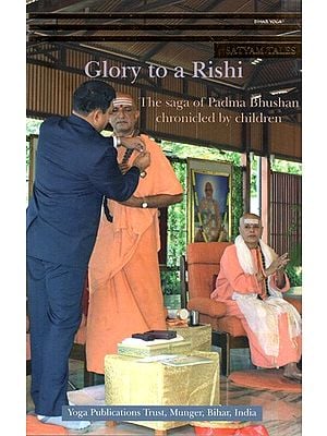 Glory to A Rishi  The Saga of Padma Bhushan Chronicled by Children
