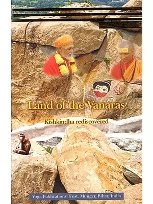 Land of The Vanaras  Kishkindha Rediscovered