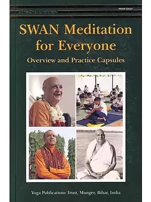 Swan Meditation for Everyone: Overview and Practice Capsules (The Second Chapter)