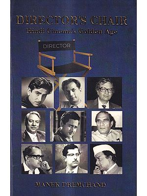 Director's Chair - Hindi Cinema's Golden Age