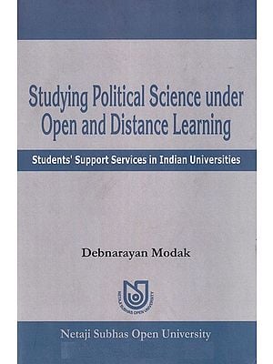 Studying Political Science under Open and Distance Learning: Students' Support Services in Indian Universities