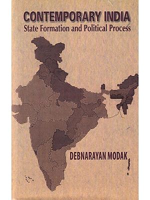 Contemporary India: State Formation and Political Process