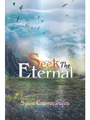 Seek the Eternal