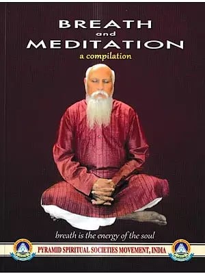 Breath and Meditation-A Compilation