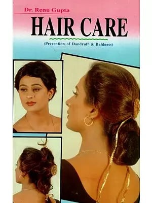 Hair Care (Prevention of Dandruff & Baldness)
