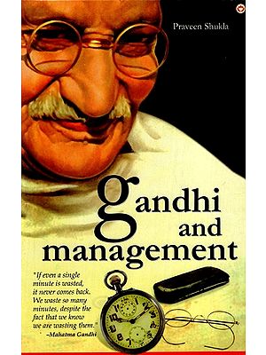 Gandhi And Management