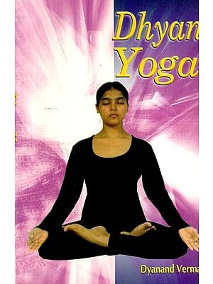 Dhyan Yoga (Meditative-Yoga)