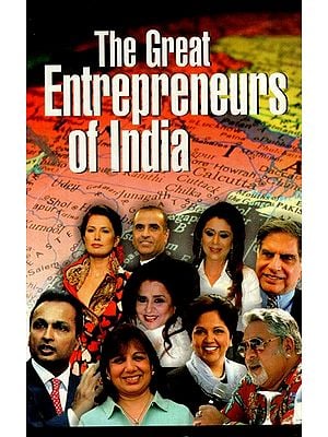 The Great Entreprenueurs of India
