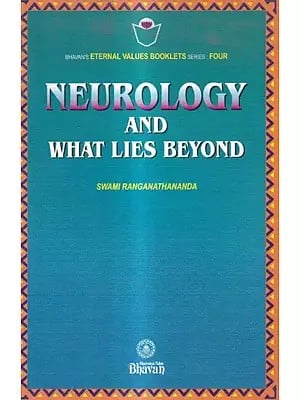 Neurology and What Lies Beyond