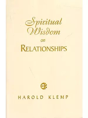 Spiritual Wisdom on Relationships
