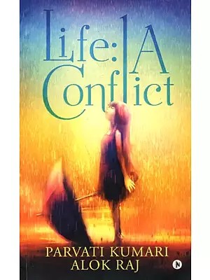 Life A Conflict