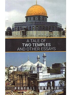 A Tale of Two Temples and Other Essays