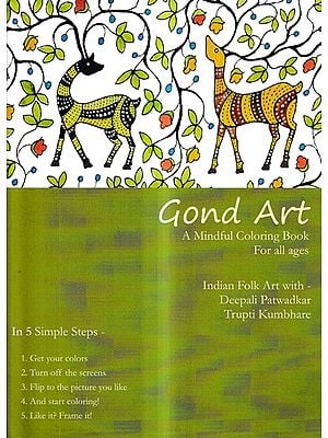 Gond Art-A Mindful Coloring Book for all Ages