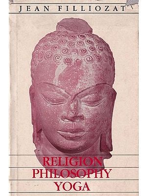 Religion Philosophy Yoga (An Old and Rare Book)