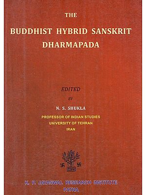 The Buddhist Hybrid Sanskrit Dharmapada
