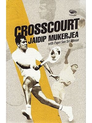 Crosscourt: Jaidip Mukerjea With Papri Sen Sri Raman