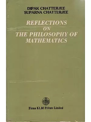 Reflections On The Philosophy of Mathematics (An Old and Rare Book)