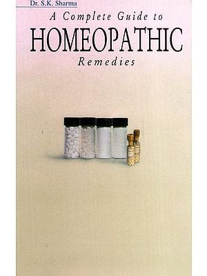 A Complete Guide to Homeopathic Remedies