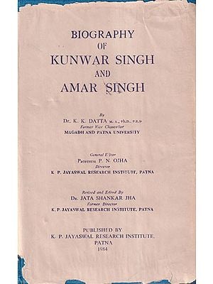 Biography of Kunwar Singh and Amar Singh (An Old and Rare Book)