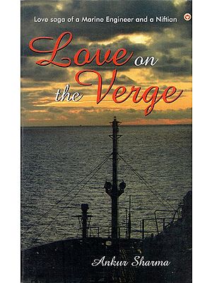 Love on the Verge- Love Saga of a Marine Engineer and a Niftian
