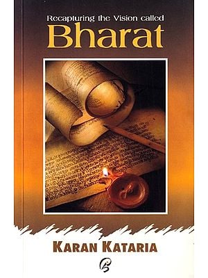 Recapturing the Vision Called Bharat