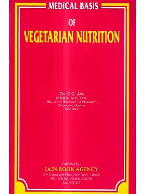 Medical Basis of Vegetarian Nutrition