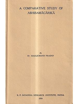 A Comparative Study of Abhisamacarika (An Old And Rare Book)