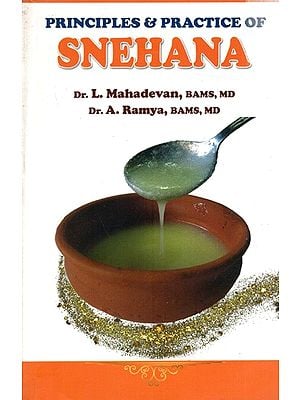 Principles and Practice of Snehana