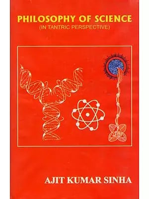 Philosophy of Science (In Tantric Perspective)