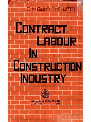 Contract Labour in Construction Industry (An Old and Rare Book)
