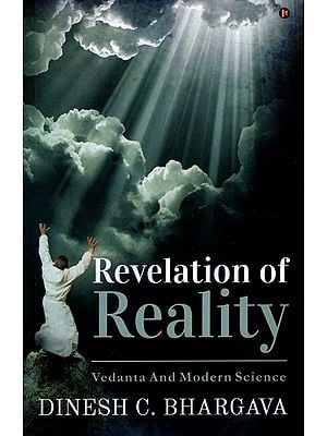 Revelation of Reality (Vedanta and Modern Science)