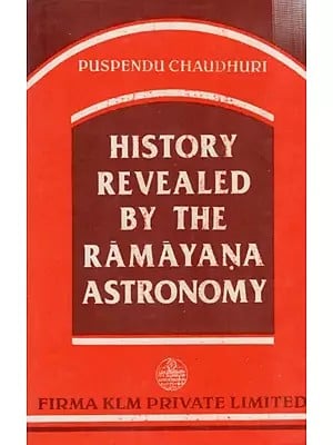 History Revealed by the Ramayana Astronomy