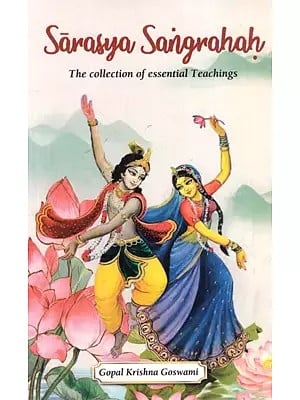 Sarasya Sangrahah- The Collection of Essential Teachings