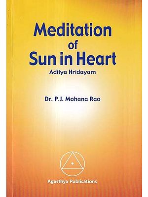 Meditation of Sun in Heart (Aditya Hridayam)