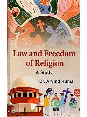 Law and Freedom of Religion: A Study