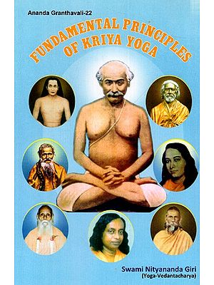 Fundamental Principles of Kriya Yoga