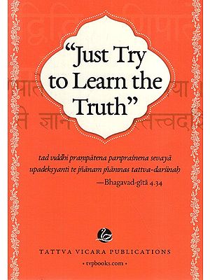 'Just Try to Learn the Truth''